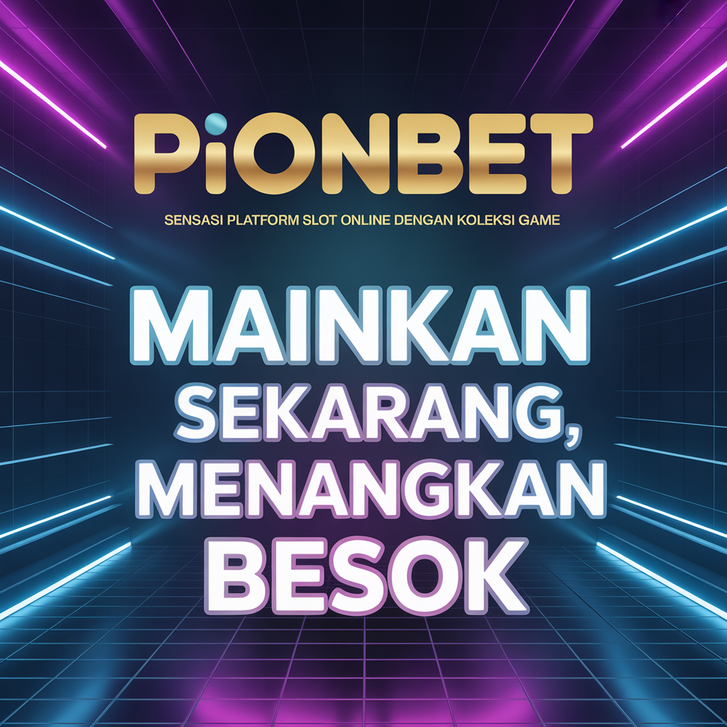 PIONBET Platform Slot